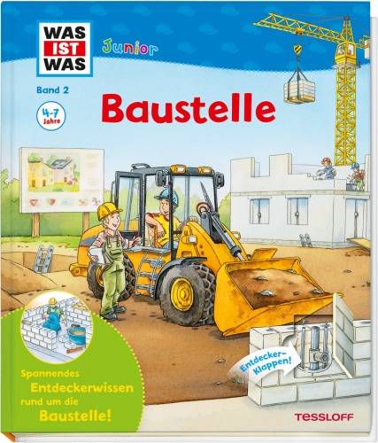 Tessloff Wieso? Weshalb? Warum? Junior Band 2 Baustelle 978-3-7886-2203-9