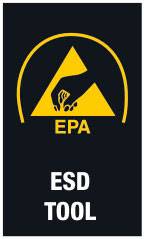 Symbol für antistatische Umgebung: Hand mit Elektrodenschlag-Symbol über EPA-Schriftzug. Darunter steht: ESD TOOL.