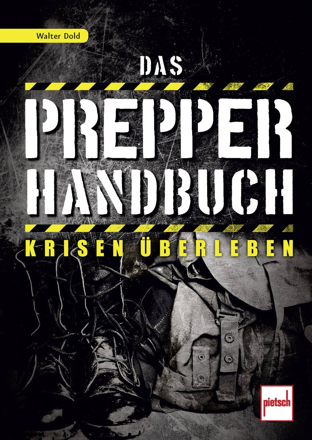 Pietsch Prepper-Handbuch 50806 1 St.