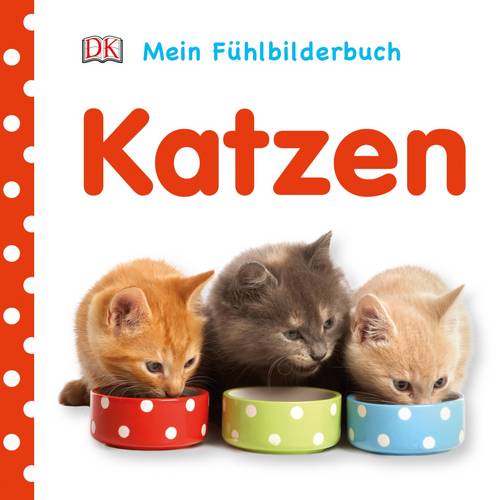 Mein Fühlbilderbuch Katze