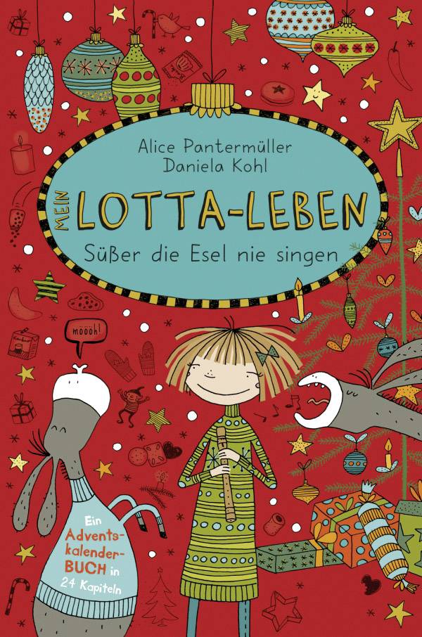 Lotta-Leben / Süßer die Esel nie singe