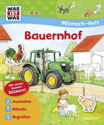 Tessloff WAS IST WAS Junior: Mitmach-Heft Bauernhof 978-3-7886-1999-2