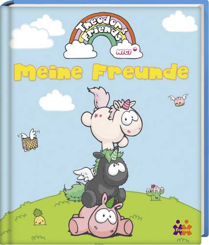 Theodor & Friends. Meine Freunde Seitenanzahl: 64 Seiten