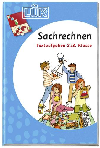 LÜK Sachrechnen - Textaufgaben 2. und 3. Klasse 511