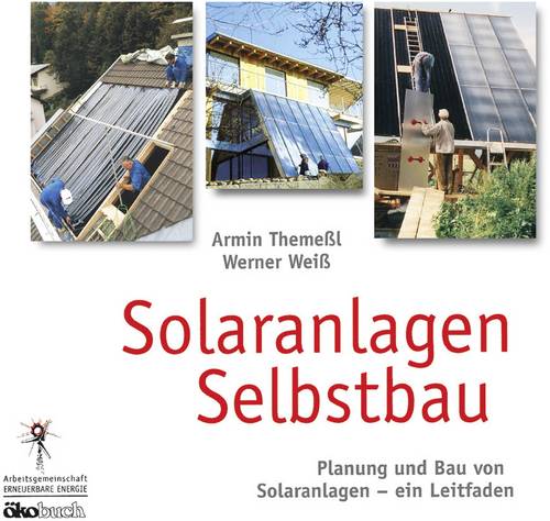 Ökobuch Solaranlagen Selbstbau 978-3-92296-473-5