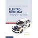 Vogel Communications Group Elektromobilität Hochvolt- und 48-Volt-Systeme 978-3-8343-3359-9 Vogel Communications Group Elektromobilität Hochvolt- und 48-Volt-Systeme 978-3-8343-3359-9