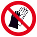 Verbotsschild Benutzen von Handschuhen verboten Aluminium (Ø) 100mm ISO 7010 1St.