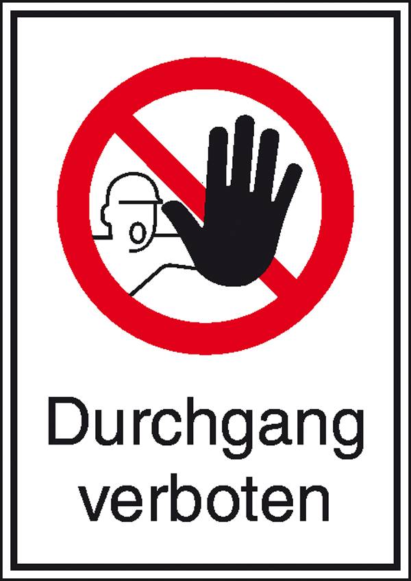 Verbotsschild Durchgang verboten, Hygiene und Abstand Aluminium (B x H) 262mm x 371mm DIN 4844-2 1St.