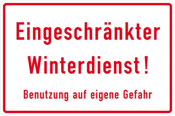 SafetyMarking 11.9775 Hinweisschild Eingeschränkter Winterdienst Aluminium (B x H) 300mm x 200mm 1St.