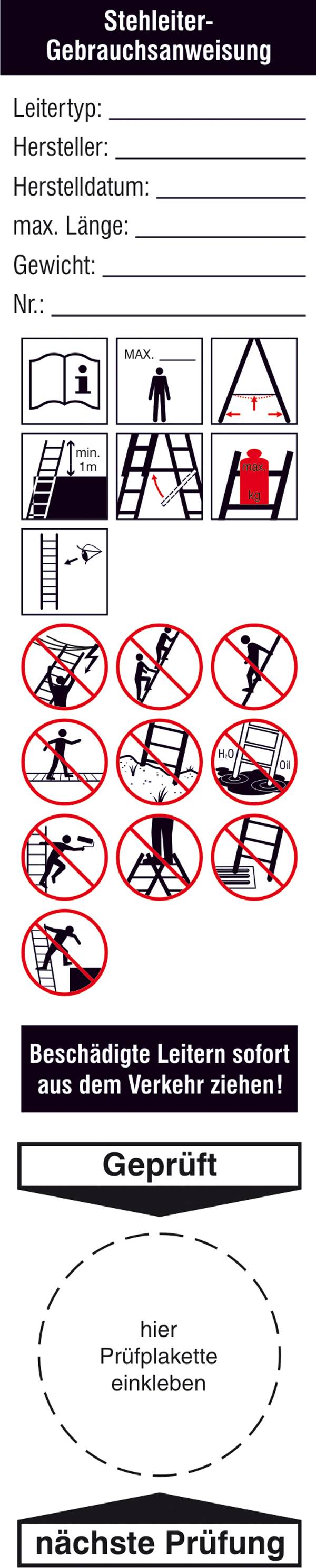 'Stehleiter-Gebrauchsanweisung': Figuren zeigen korrekte Nutzung der Leiter. Rote Kreise mit Strich markieren Fehlverhalten. Enthält Felder für Leiterdetails und Prüfzertifikat.