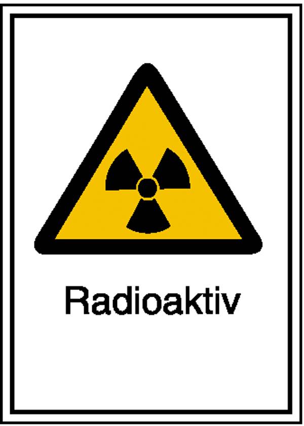 Warn-Kombischild Radioaktiv Aluminium (B x H) 210mm x 297mm 1St.