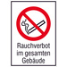 Verbotsschild Rauchverbot im gesamten Gebäude Kunststoff (B x H) 210mm x 297mm ISO 7010 1St.