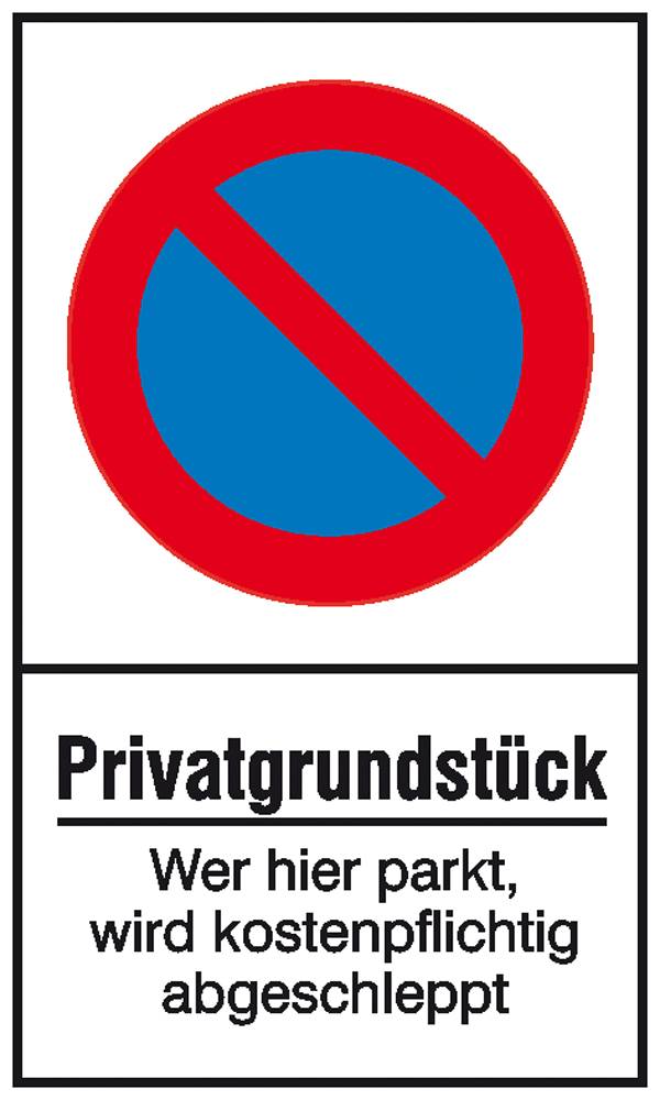 Verbotsschild Eingeschränktes Halteverbot, Privatgrundstück Kunststoff (B x H) 250mm x 400mm 1St.