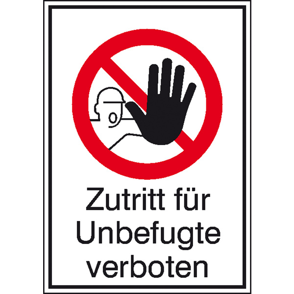 Verbotsschild Zutritt für Unbefugte verboten, Hygiene und Abstand Folie selbstklebend (B x H) 131mm x 185mm DIN 4844-2 1St.