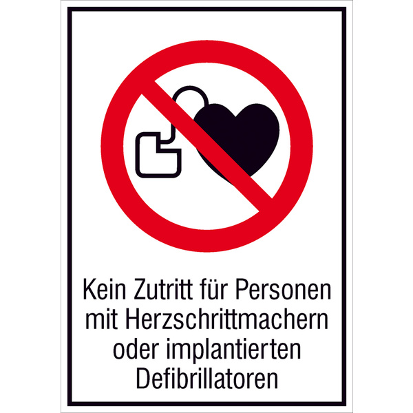 Verbotsschild Kein Zutritt für Personen mit Herzschrittmachern oder implantierten Defibrillatoren Aluminium (B x H) 262mm x 371mm