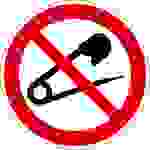 Verbotsschild Keine Nadeln einstechen Folie selbstklebend (Ø) 100mm DIN 4844-2
