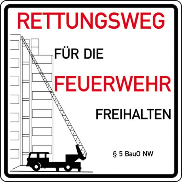 SafetyMarking 52.2765 Hinweisschild Rettungswege freihalten, § 5 BauO NW Aluminium (B x H) 500mm x 500mm 1St.