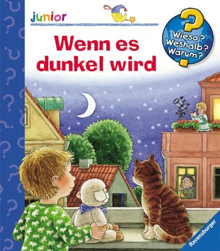 Ravensburger Wieso? Weshalb? Warum? junior 28: Wenn es dunkel wird 32801 1 St.