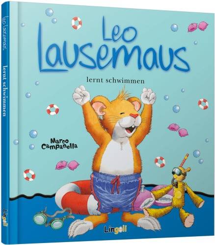 Leo Lausenmaus lernt schwimmen Seitenanzahl: 32 Seiten