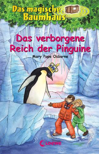 Loewe Verlag Das magische Baumhaus Bd. 38 Das verborgene Reich Pinguine 6323 1 St.