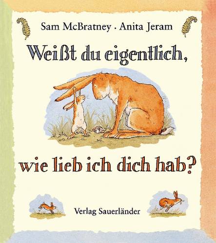 Weißt du eigentlich, wie lieb ich dich hab? (Midi-Ausgabe) ISBN-Nr.=978-3-7373-6005-0 Seitenanzahl: