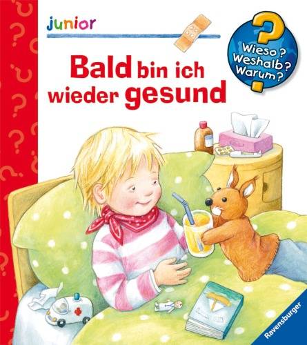 Ravensburger Wieso? Weshalb? Warum? junior 45: Bald bin ich wieder gesund 32866 1 St.