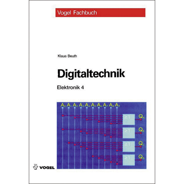 Vogel Communications Group Elektronik 4 - Digitaltechnik 978-3-834-33084-0