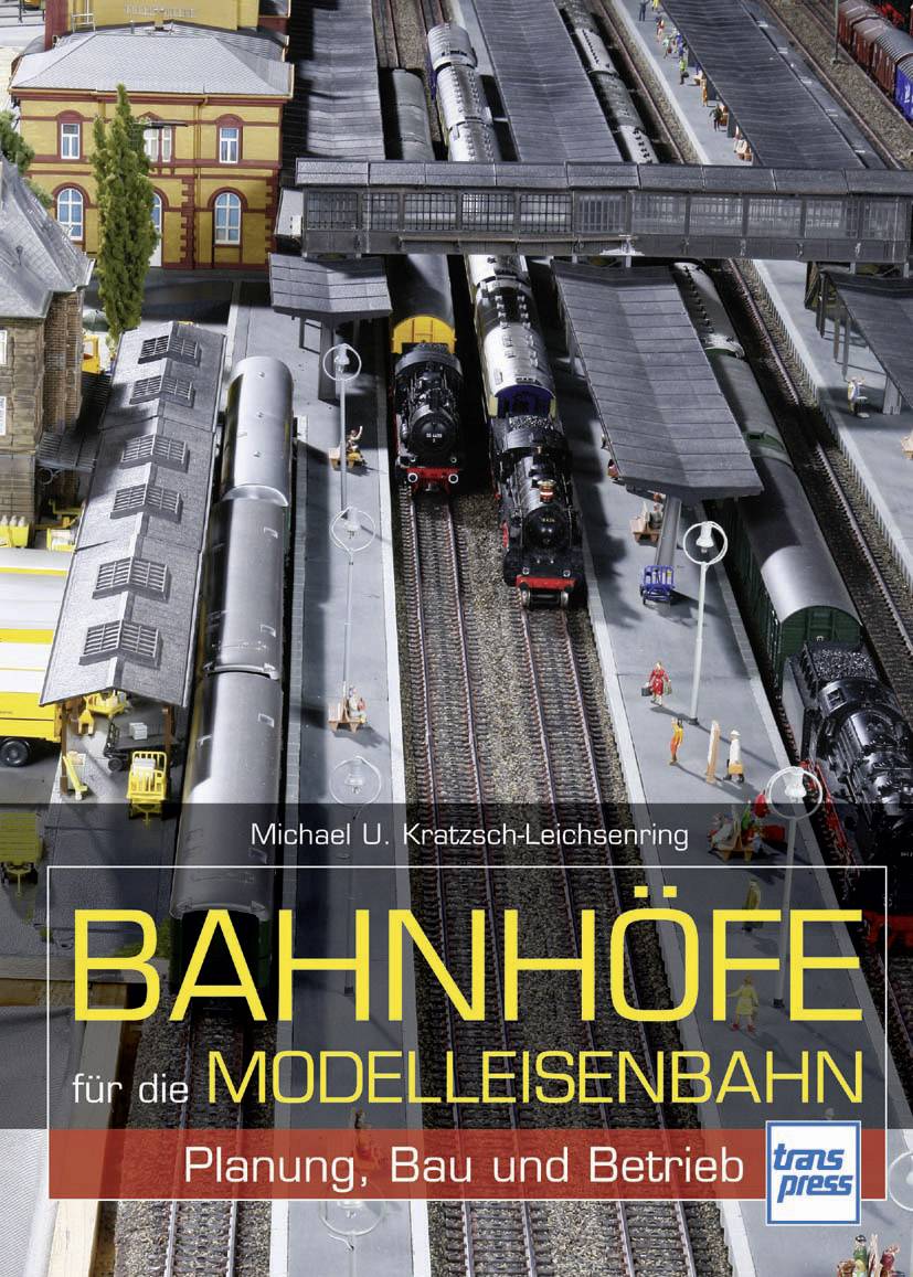 Transpress Bahnhöfe für die Modelleisenbahn 978-3-613-71394-9