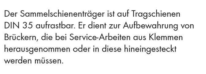 Text über die Montage von Sammelschienen auf Tragschienen DIN 35 zur Aufbewahrung von Brücken bei Service-Arbeiten.