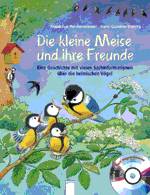 Die kleine Meise und ihre Freunde