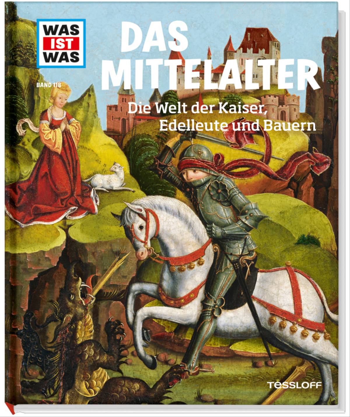 WIW Bd. 118 Mittelalter. Die Wel