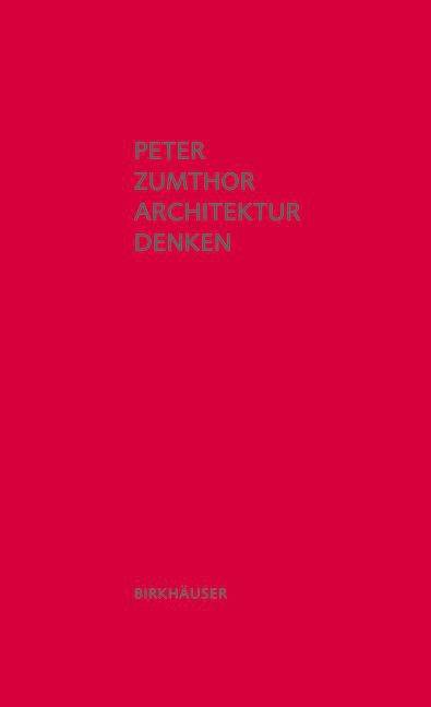 Architektur denken - 9783034605557