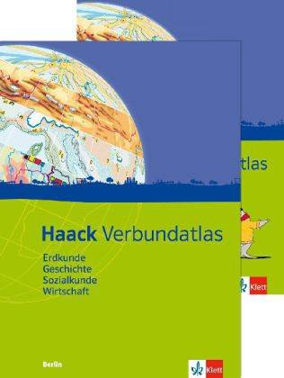 Haack Verbundatlas Erdkunde, Geschichte, Sozialkunde, Wirtschaft. Ausgabe Berlin