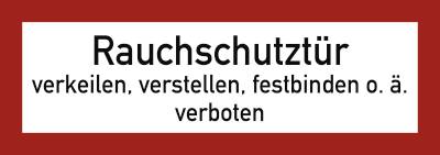 Rauchschutztür verkeilen...verboten Folie 210x74 mm.