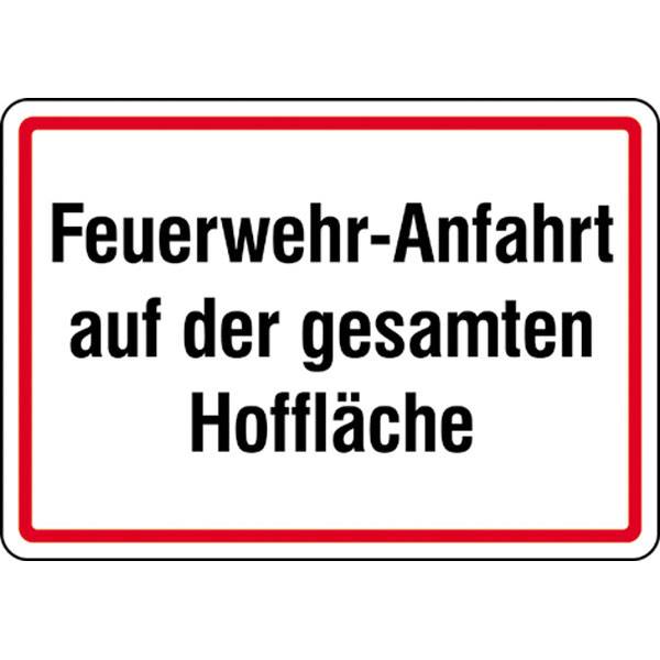 Hinweisschild Feuerwehr-Anfahrt auf der gesamten Hoffläche, Alu, 50x35 cm