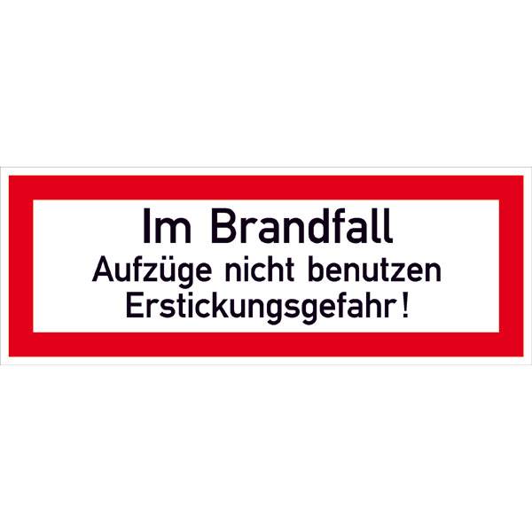 Hinweisschild Brandschutz Im Brandfall Aufzüge n. ben,selbstkl.Folie ,21x7,40cm DIN 4066-D1