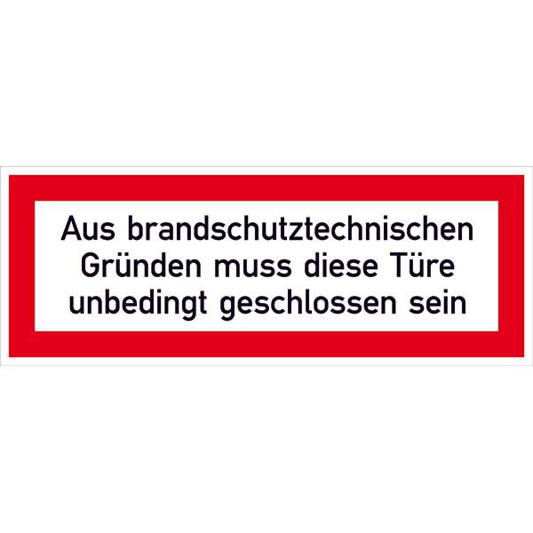 Hinweisschild Brandschutz Aus brandschutztechnischen Gründen..,Alu,29,70x10,50cm DIN 4066-D1