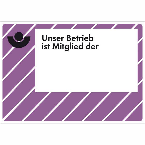 Unser Betrieb ist Mithlied der.. BG Sicherheitsaushang, Alu langnach. 29,7x21 cm