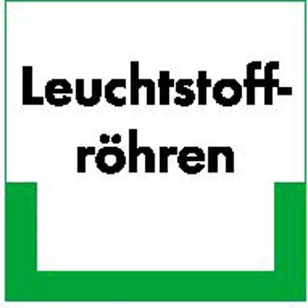 Abfallkennzeichnung - Textschild, Leuchtstoffröhren, Größe (BxH): 20,0 x 20,0 cm