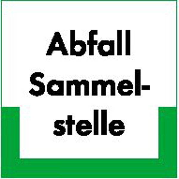 Abfallkennzeichnung - Textschild, Abfall Sammelstelle, (BxH): 40,0 x 40,0 cm