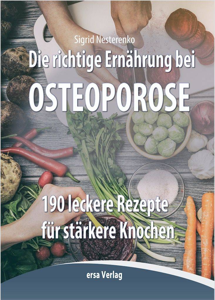 Die richtige Ernahrung bei Osteoporose