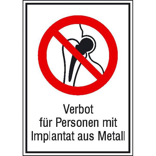 Verbot für Personen mit Implantaten Verbotsschild, selbstkl. Folie,13,10x18,50cm DIN EN ISO 7010 P014