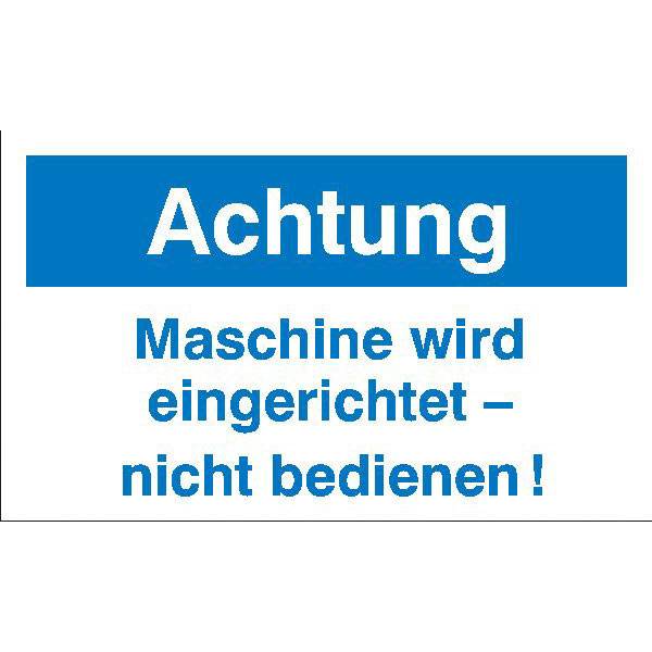 Achtung Maschine wird... Maschinenhinweisschilder, Magnetfolie, 25x15 cm