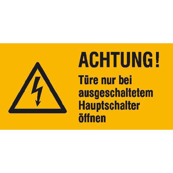 Achtung! Türe nur bei ausgeschaltetem Hauptschalter, Warn-Kombischild, 13,1 x 6,