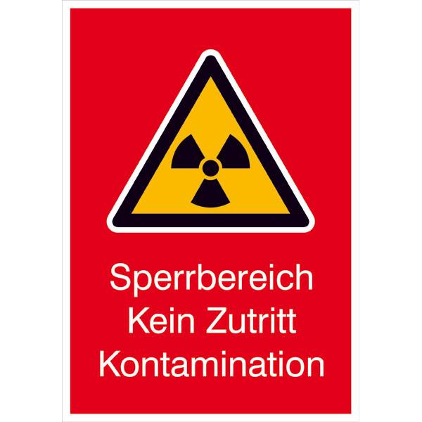 Strahlenschutz Sperrbereich Kein Zutritt Kontamination Warnschild,14,8x21cm