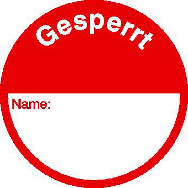 Qualitätskennzeichnungsetiketten Text: Gesperrt, Folienetik, gestanzt, 3cm