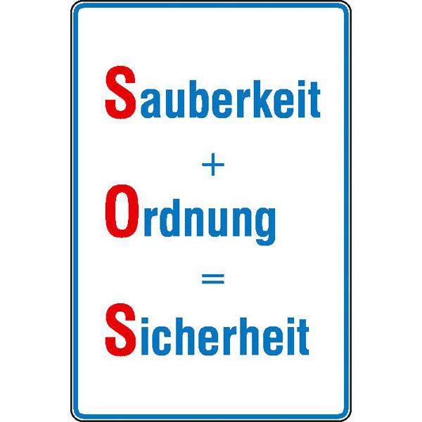 Sauberkeit+Ordnung = Sicherheit Hinweisschild Betriebskennzeichnung,Alu, 40x60cm