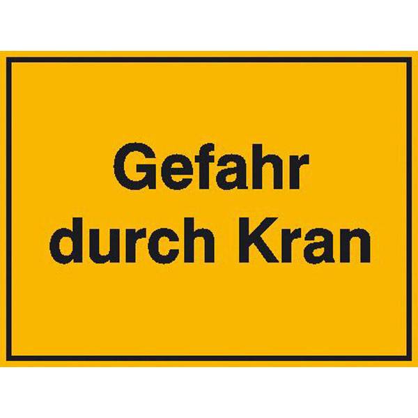 Gefahr durch Kran! Hinweisschild Baustellenkennzeichnung, Alu, 33x25 cm