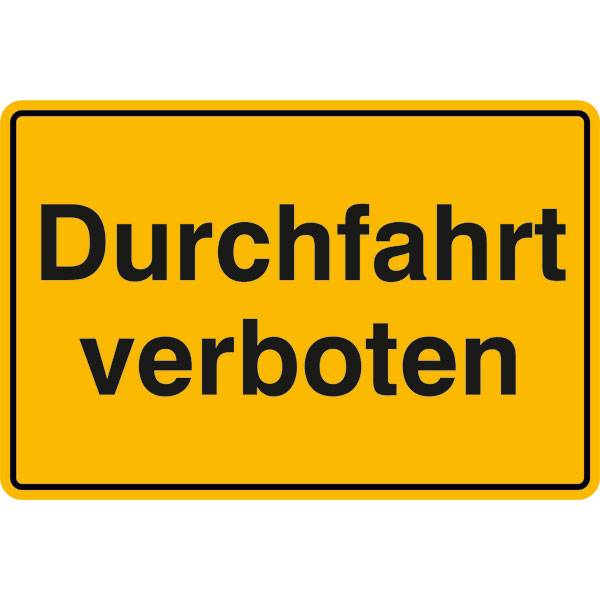 Durchfahrt verboten Hinweisschild zur Grundbesitzkennzeichnung, Alu, 30x20 cm