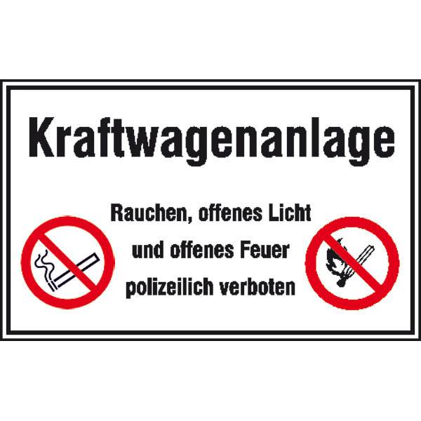 Kraftwagenanlage Rauchen, offenes Licht.. Hinweisschild, Kunststoff,40x25 cm